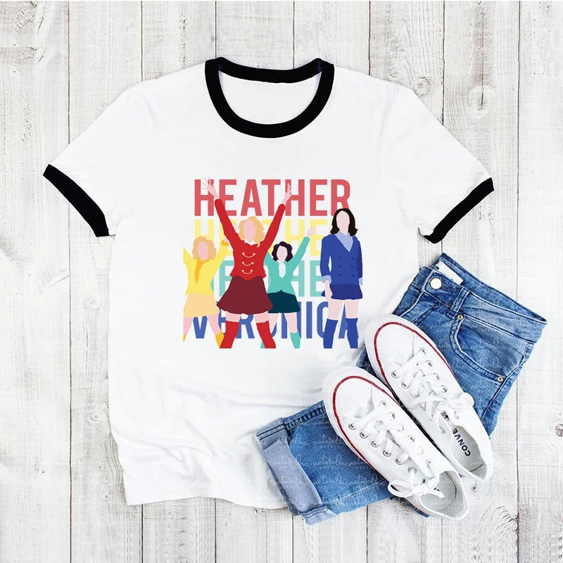 T Shirt Women Funny Heathers The Musical Graphic Print Camiseta Mujer Tshirt Fashion Tee Shirt Femme Summer Women Tops