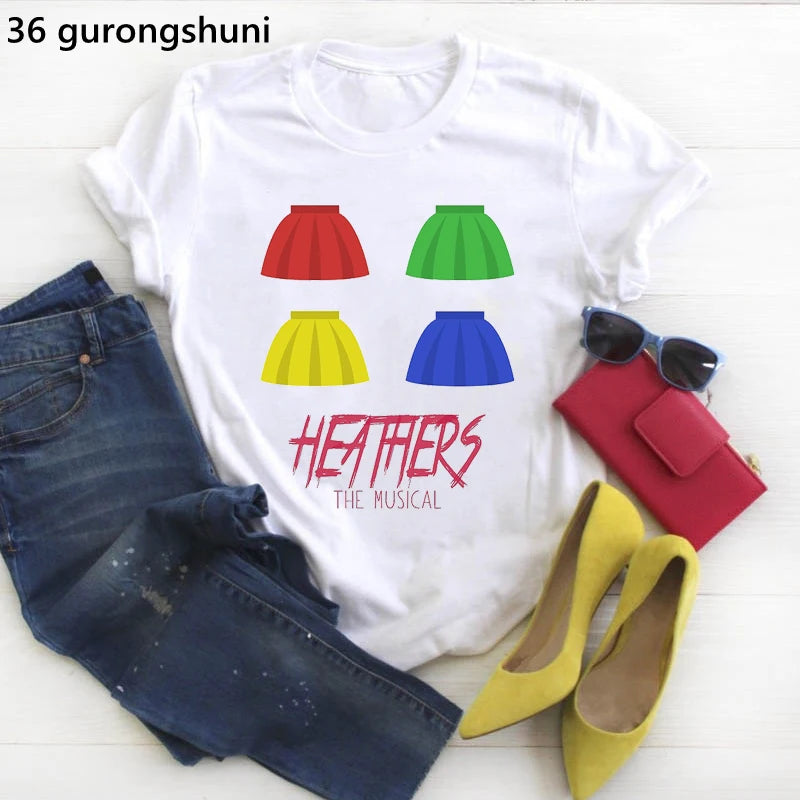 T Shirt Women Funny Heathers The Musical Graphic Print Camiseta Mujer Tshirt Fashion Tee Shirt Femme Summer Women Tops